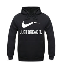 Just Break It Sweatshirt Hoody - Bachelor Hut