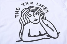 TXX life t-shirt